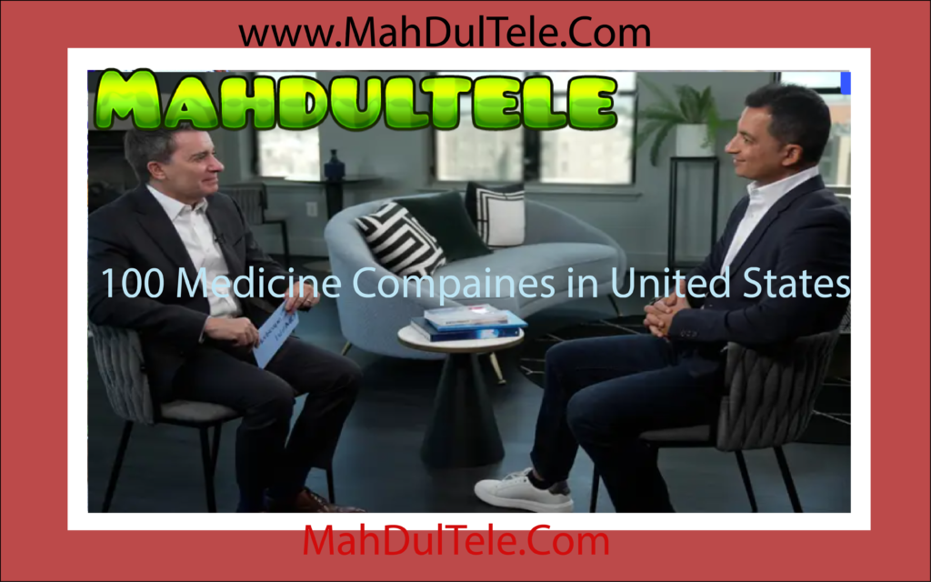100 Medicine Compaines in United States