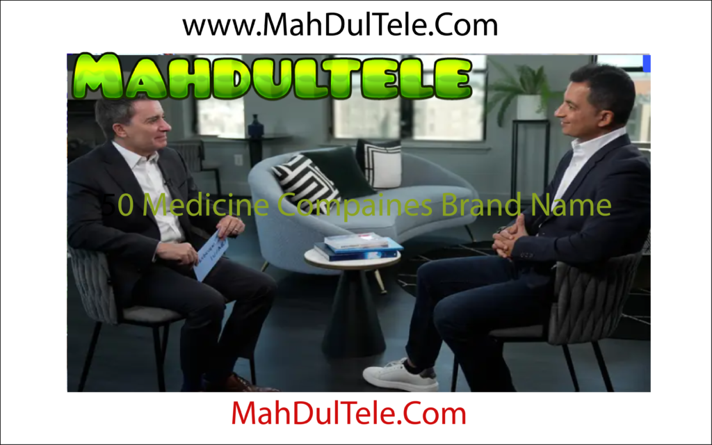 50 Medicine Compaines Brand Name